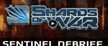 Shards of War Ryudo Sentinel Debrief
