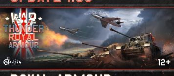 War Thunder: 1.55 “Royal Armour”