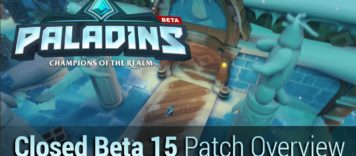 Paladins – Closed Beta 15 Patch Overview