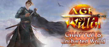 Age of Wulin Chapter 8 Uncharted World w końcu na serwerach