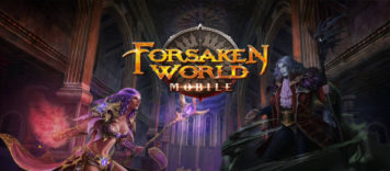 Forsaken World Mobile Aktualizacja Massive Expansion już dostępna