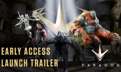 Paragon  Early Access Gameplay Launch Trailer