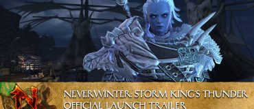 Neverwinter: Storm King’s Thunder – Official Launch Trailer
