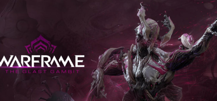 Aktualizacja „THE GLAST GAMBIT” Jeszcze dziś trafi na serwery WARFRAME (PC)