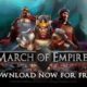 March of Empires – Video Trailer