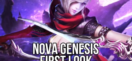 Nova Genesis Gameplay First Look