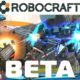 ROBOCRAFT BETA Launch Trailer