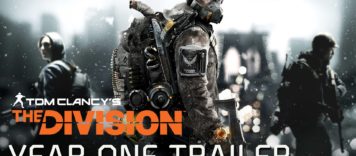Tom Clancy’s The Division – Year One Trailer