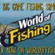 World Of Fishing OBT Trailer