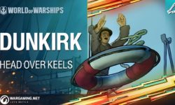 World of Warships – Head Over Keels: Dunkirk